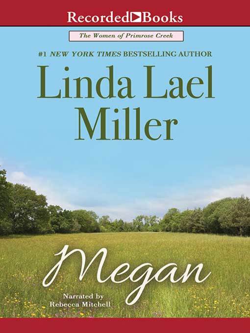 Title details for Megan by Linda Lael Miller - Available